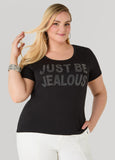 Just Be Jealous Crystal Tee