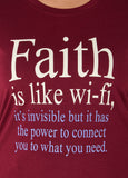 Faith Is Like Wifi Graphic Tee