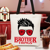 Brother Things Canvas Tote Bag