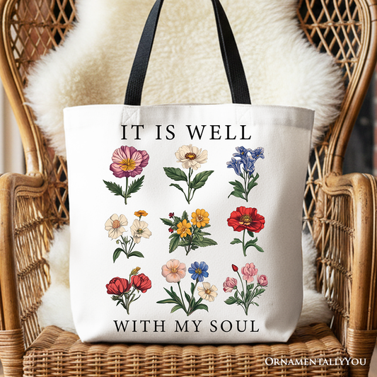 It Is Well With My Soul Tote Bag