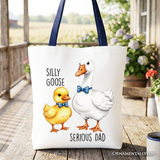 Silly Goose Serious Dad Canvas Tote Bag