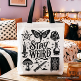 Stay Weird Canvas Tote Bag