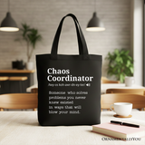 Chaos Coordinator Definition Canvas Tote Bag
