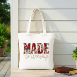 Made To Worship Canvas Tote Bag