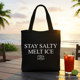 Stay Salty Melt Ice Canvas Tote Bag