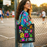Back To The 80s Tote Bag