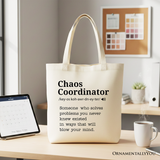 Chaos Coordinator Definition Canvas Tote Bag