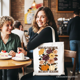 God Is Faithful In Every Season Tote Bag