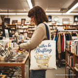 Rather Be Thrifting Canvas Tote Bag