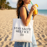 Stay Salty Melt Ice Canvas Tote Bag