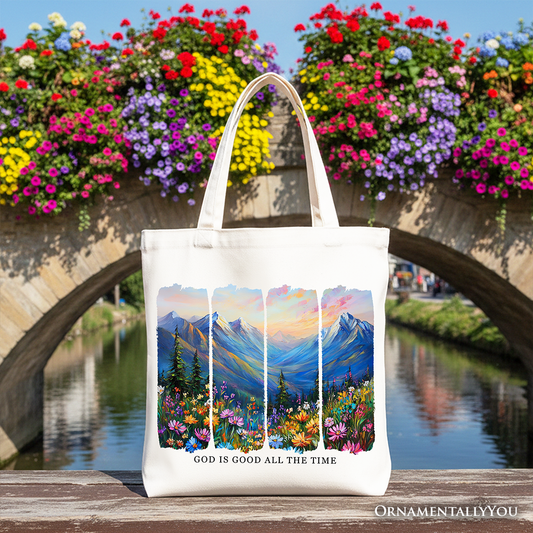God Is Good All the Time Canvas Tote Bag