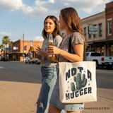 Not A Hugger Tote Bag