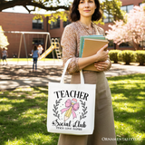 Teacher Social Club Tote Bag