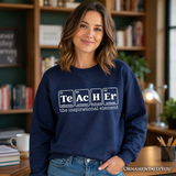 Teacher The Inspirational Element Sweatshirt