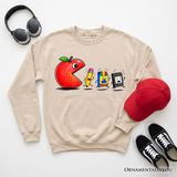 First Day Of School Sweatshirt