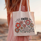 Its Okay Canvas Tote Bag