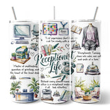 Receptionist Life 20oz Tumbler