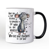 Who Ties Your Shoelaces Mug