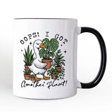 Oops I Got Another Plant Mug