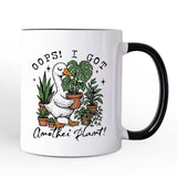 Oops I Got Another Plant Mug