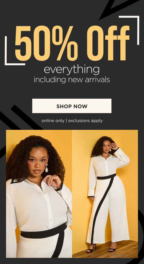 50% off Everything including New Arrivals