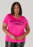 Haters Make Me Famous Graphic Tee