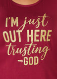 Out Here Trusting God Glittered Tee
