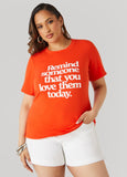 Plus Size Remind Someone Graphic Tee