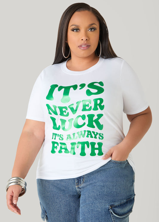 It's Never Luck Graphic Tee