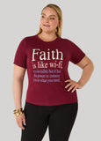 Faith Is Like Wifi Graphic Tee