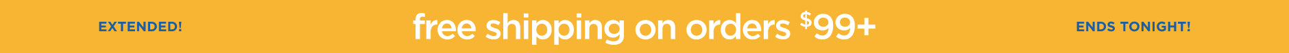 Free Shipping on Orders $99+