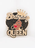 Birthday Queen Brooch