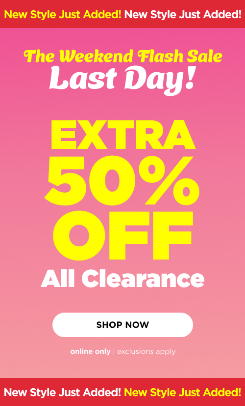 Extra 50% off Clearance