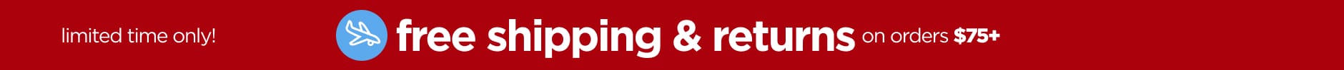 Free Shipping &amp; Returns  On  Orders $75+