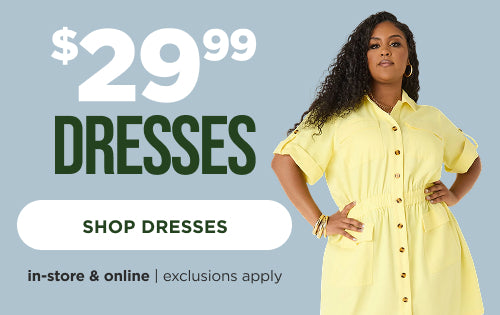 Shop $29.99 All Dresses