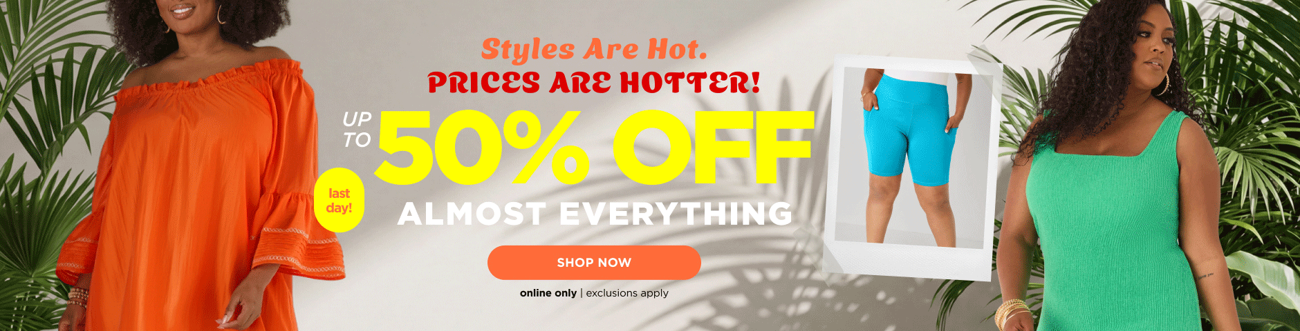 Up to 50% Off Almost Everything