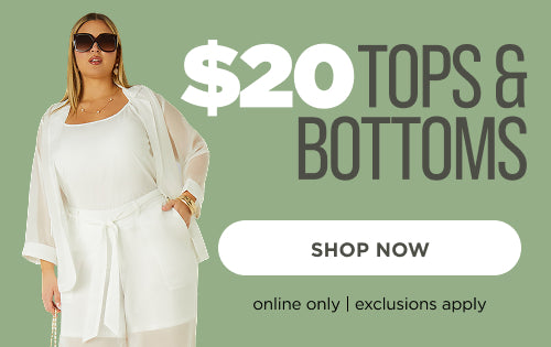 $20 Tops & Bottoms