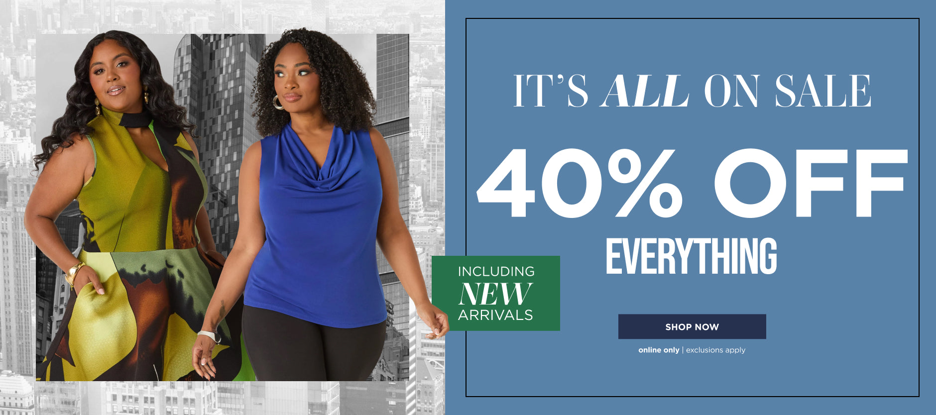 40% off Everything