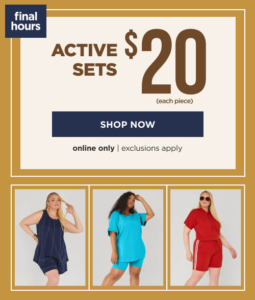 Active Sets $20 each piece. Shop Now