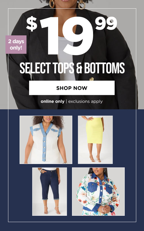 $19.99 Select Tops & Bottoms. Shop Now