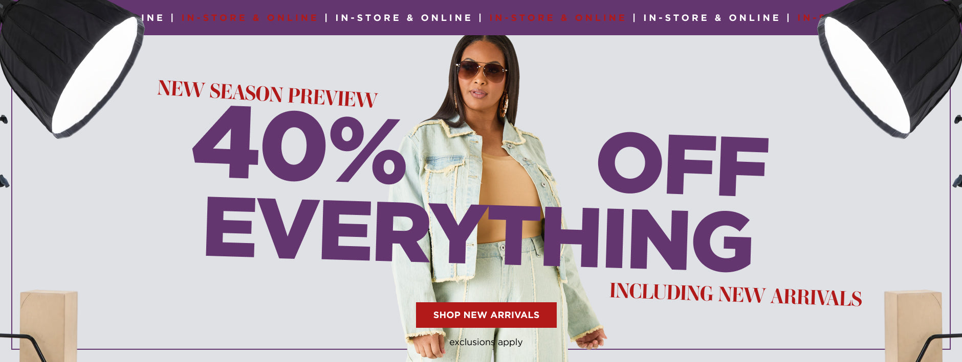 40% Off Everything. Shop Now