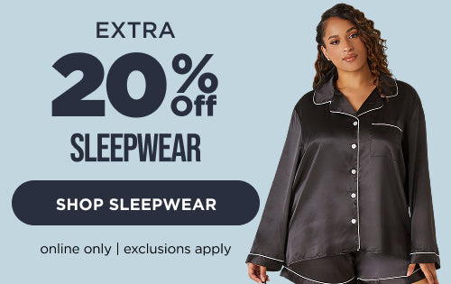 Extra 20% Off Sleepwear