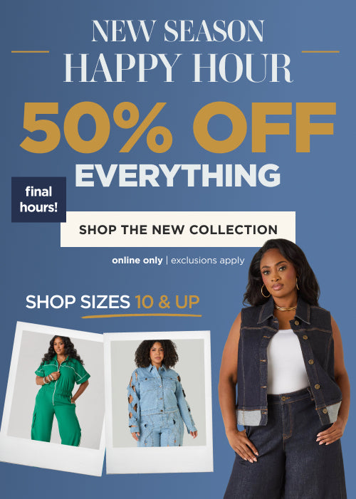 50% Off Everything. Shop Now 