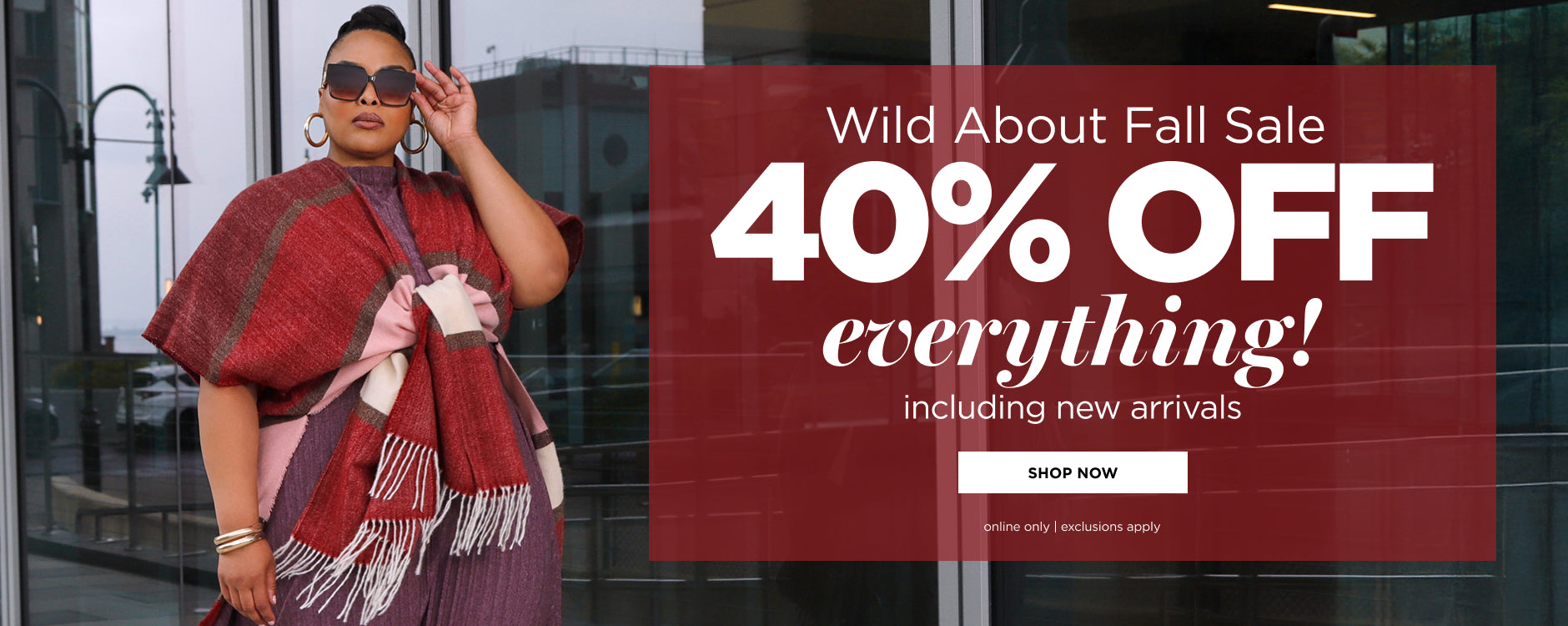 40% off Everything including New Arrivals