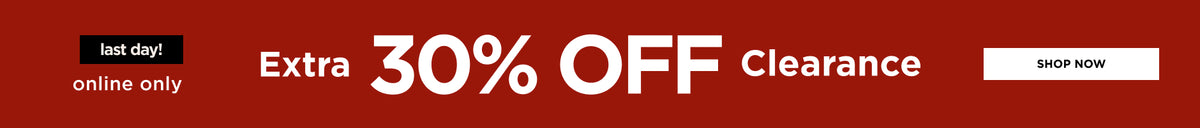 Extra 30% Off Clearance