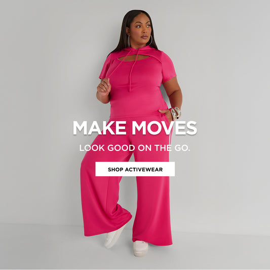 Make Moves. Shop Activewear