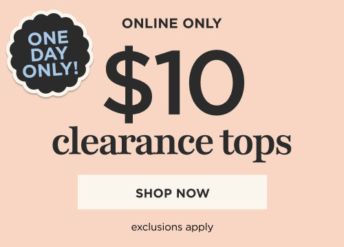 $10 Clearance Tops