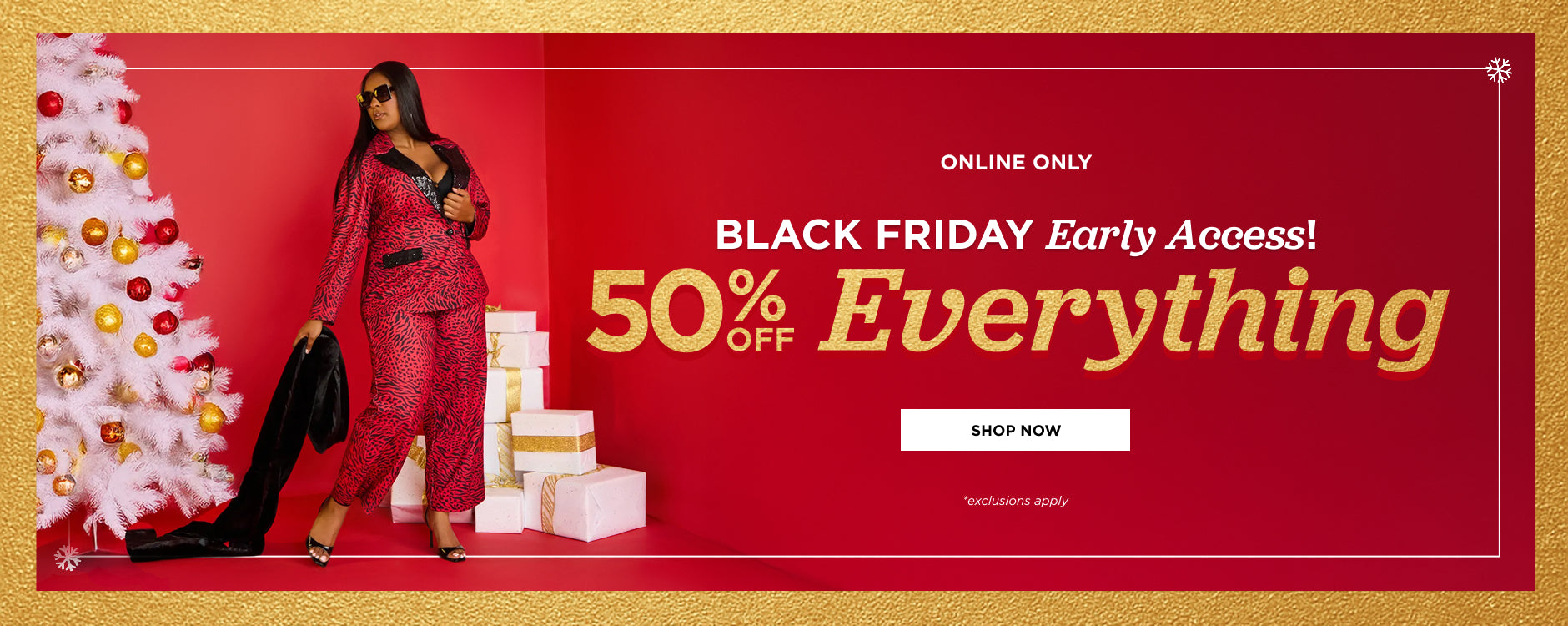 50% off Everything. Shop Now