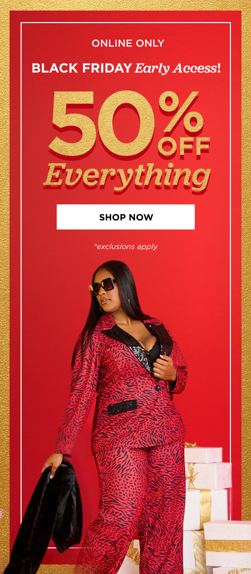 50% off Everything. Shop Now