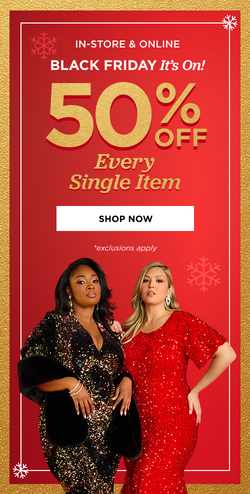 50% off Every Single Item. Shop Now